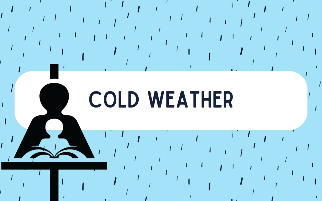 Cold Weather – Regina Catholic Schools